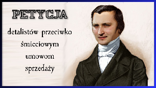 Petycja sprzedawców detalicznych - Mateusz Machaj - Bastiat Style