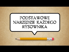 Podstawowe narzędzie każdego rysownika