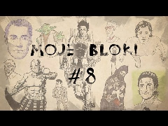 Moje bloki #8