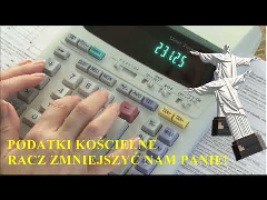 # 14 - Podatki kościelne racz zmniejszyć nam Panie! Amen