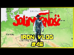 4 czerwca - co nam dała demokracja - Iron Vlog #40